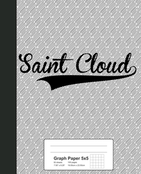 Paperback Graph Paper 5x5: SAINT CLOUD Notebook Book
