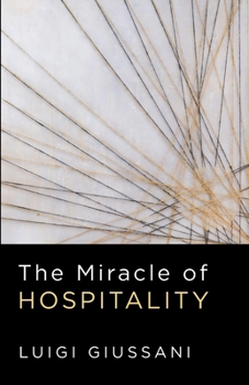 Paperback The Miracle of Hospitality Book