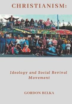 Paperback Christianism: Ideology and Social Revival Movement Book