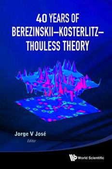 Paperback 40 Years of Berezinskii-Kosterlitz-Thouless Theory Book