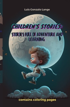 Paperback Children's Stories Full of Adventure and Learning Book