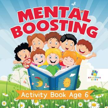 Paperback Mental Boosting Activity Book Age 6 Book
