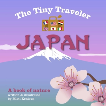 Board book The Tiny Traveler: Japan: A Book of Nature Book