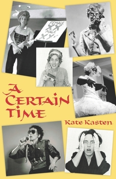 Paperback A Certain Time Book