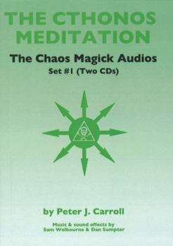 Audio CD The Cthonos Meditation: The Chaos Magick Audios Set #1 Book