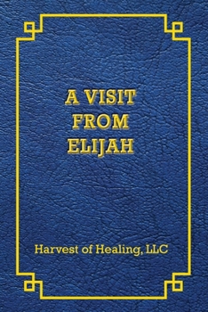 Paperback A Visit from Elijah Book