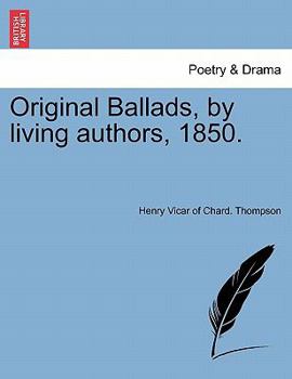 Paperback Original Ballads, by Living Authors, 1850. Book
