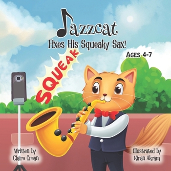 Paperback Jazzcat: Fixes His Squeaky Sax! Book