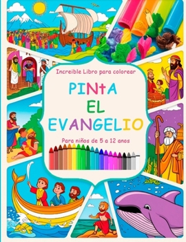 Paperback Pinta el evangelio [Spanish] Book