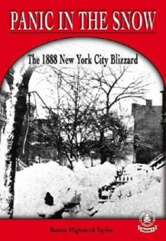 Library Binding Panic in the Snow: The 1888 New York City Blizzard Book