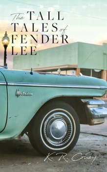Paperback The Tall Tales of Fender Lee Book