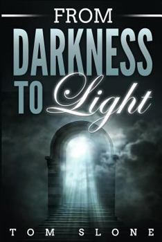 Paperback From Darkness to Light Book