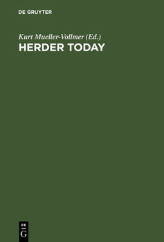 Hardcover Herder Today: Contributions from the International Herder Conference, November 5-8, 1987, Stanford, California Book