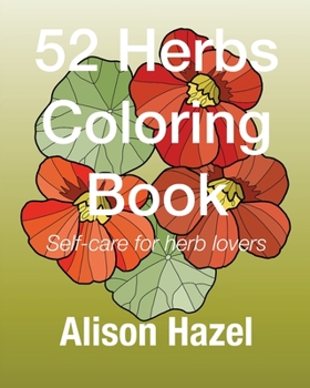 Paperback 52 Herbs Coloring Book: Self-care for plant lovers Book