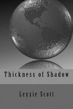 Paperback Thickness of Shadow Book