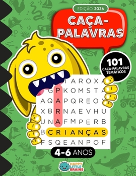 Caça-Palavras para Crianças de 4 a 6 anos: 101 Caça-Palavras Temáticos