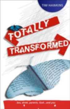 Paperback Totally Transformed Book