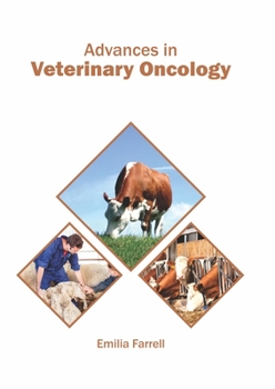 Hardcover Advances in Veterinary Oncology Book