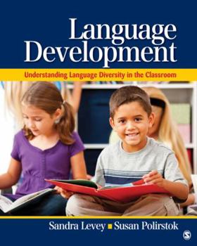Paperback Language Development: Understanding Language Diversity in the Classroom Book