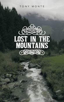Paperback Lost in the Mountains Book