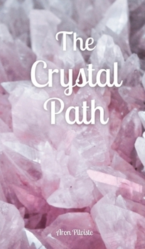 Hardcover The Crystal Path Book