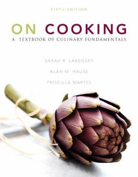 On Cooking: A Textbook of Culinary Fundamentals
