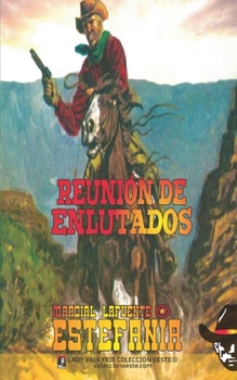 Reunión de enlutados (Colección Oeste)