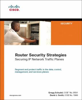 Paperback Router Security Strategies: Securing IP Network Traffic Planes Book