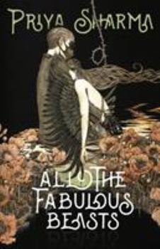 Paperback All the Fabulous Beasts Book