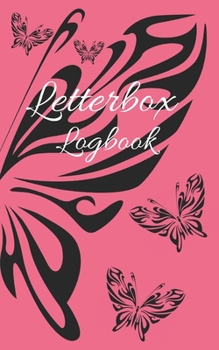 Paperback Letterbox Logbook: Stamp Record Book - 5 x 8 - 200 Pages - Custom Templates Book
