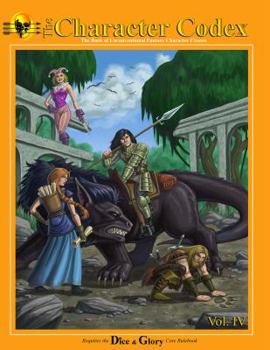 Paperback The Character Codex Vol. IV: Book of Unconventional Fantasy Character Classes Book