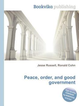 Peace, Order, and Good Government