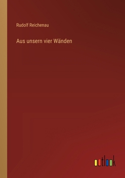 Paperback Aus unsern vier Wänden [German] Book