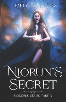 Niorun's Secret: Goddess Series Part 3