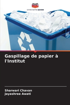 Paperback Gaspillage de papier à l'Institut [French] Book