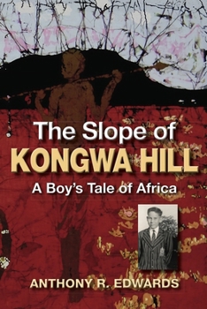 Paperback The Slope of Kongwa Hill Book