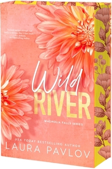 Wild River - Book #2 of the Magnolia Falls