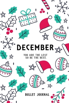 Bullet Journal "You are the last one so be the best one": Bullet Journal /Notebook/Journal Gift 120 page, Lined, 6x9 (15.2 x 22.9 cm)