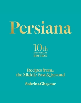 Hardcover Persiana: Recipes from the Middle East & Beyond Book