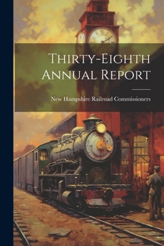 Paperback Thirty-Eighth Annual Report Book