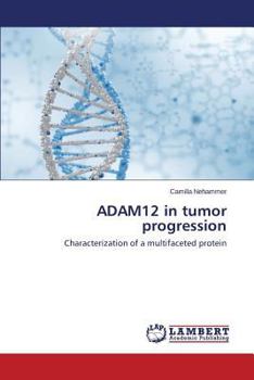 Paperback Adam12 in Tumor Progression Book