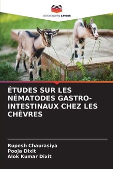 Paperback Études Sur Les Nématodes Gastro-Intestinaux Chez Les Chèvres [French] Book