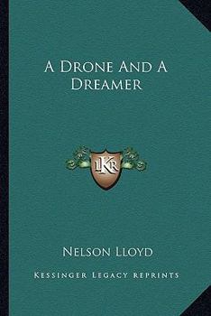 Paperback A Drone And A Dreamer Book