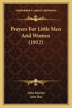 Paperback Prayers For Little Men And Women (1912) Book