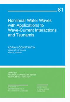 Paperback Nonlinear Water Waves with Applications to Wave-Current Interactions and Tsunamis Book