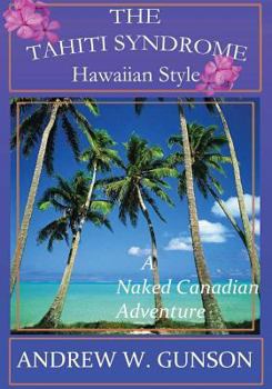 Paperback The Tahiti Syndrome-Hawaiian Style Book