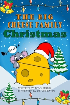 Paperback The Big Cheese Family Christmas Book