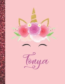 Tonya: Tonya Marble Size Unicorn SketchBook Personalized White Paper for Girls and Kids to Drawing and Sketching Doodle Taking Note Size 8.5 x 11