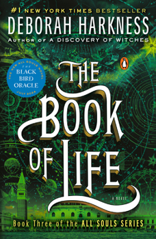 The Book of Life - Book #3 of the All Souls Trilogy
