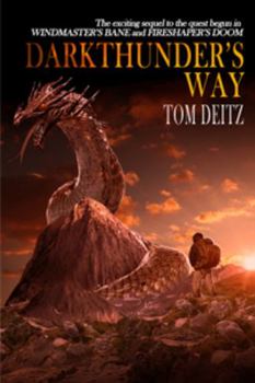 Darkthunder's Way (David Sullivan, #3) - Book #3 of the David Sullivan